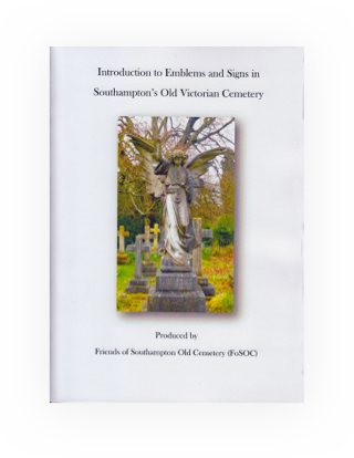 Text and photographs by members of FoSOC, published by Friends of Southampton Old Cemetery.